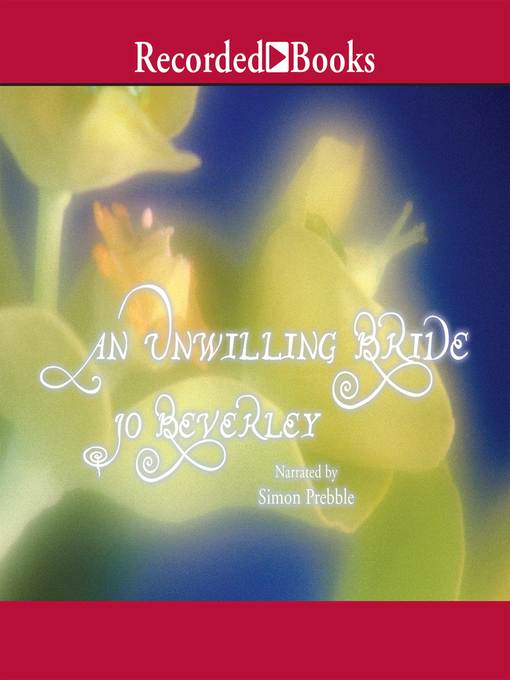 Title details for An Unwilling Bride by Jo Beverley - Wait list